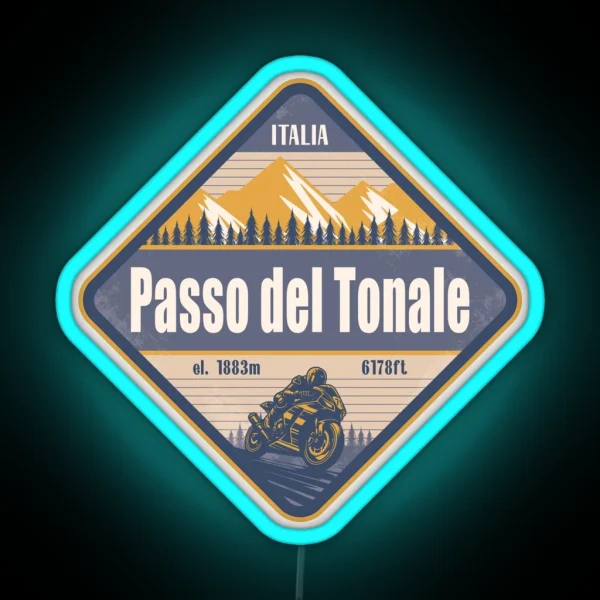 Tonale Pass Italy Motorcycling Mountain Design RGB Neon Sign
