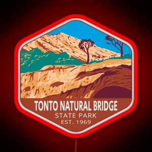 Tonto Natural Bridge State Park Arizona RGB Neon Sign