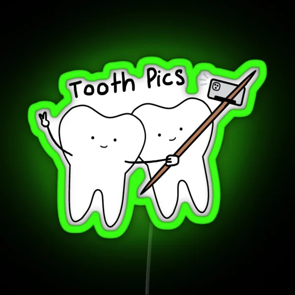 Tooth Pics RGB Neon Sign