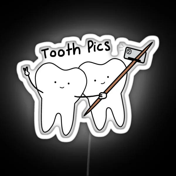 Tooth Pics RGB Neon Sign
