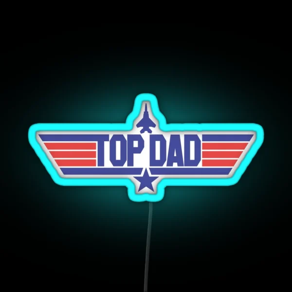 Top Dad RGB Neon Sign