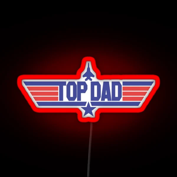 Top Dad RGB Neon Sign