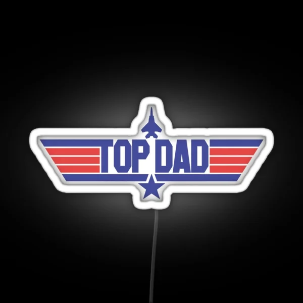 Top Dad RGB Neon Sign