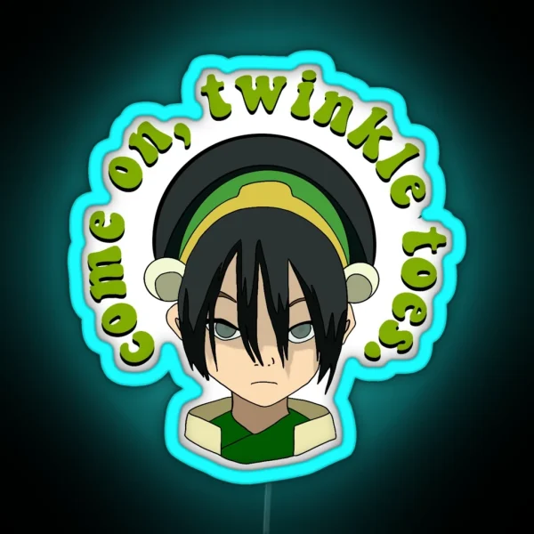 Toph Come On Twinkle Toes RGB Neon Sign