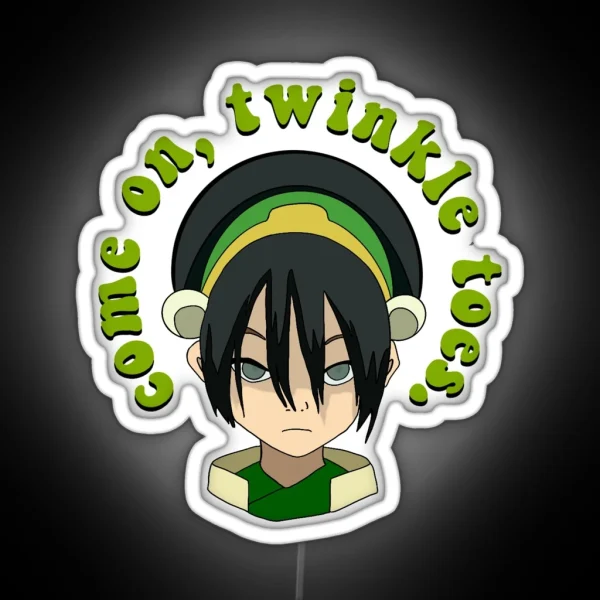 Toph Come On Twinkle Toes RGB Neon Sign