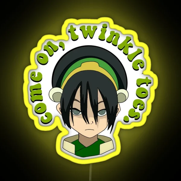 Toph Come On Twinkle Toes RGB Neon Sign