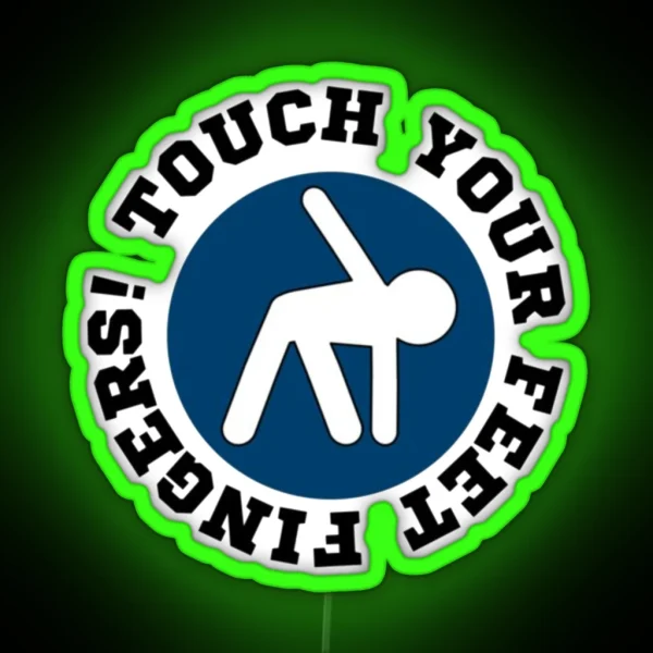 Touch Your Feet Fingers V1 RGB Neon Sign