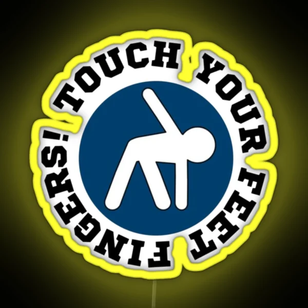 Touch Your Feet Fingers V1 RGB Neon Sign