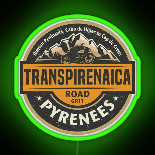 Transpirenaica Road RGB Neon Sign