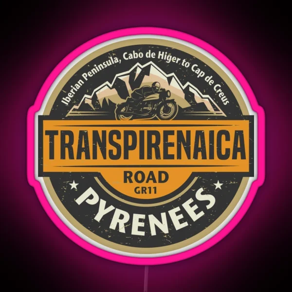 Transpirenaica Road RGB Neon Sign