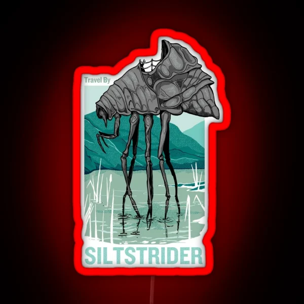 Travel By Silt Strider RGB Neon Sign