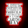Neon sign inspired by Treasure Planet, with a humorous take on ineptitude in a futuristic setting.
