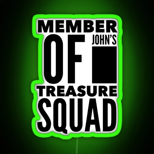 Treasure Squad Dope RGB Neon Sign