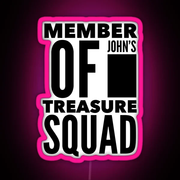 Treasure Squad Dope RGB Neon Sign