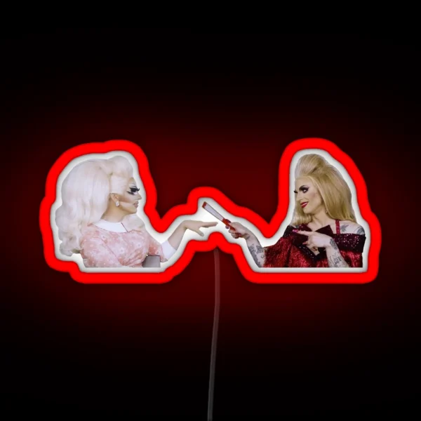 Trixie And Katya God And David RGB Neon Sign