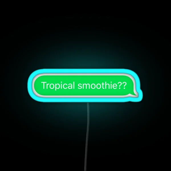 Tropical Smoothie RGB Neon Sign