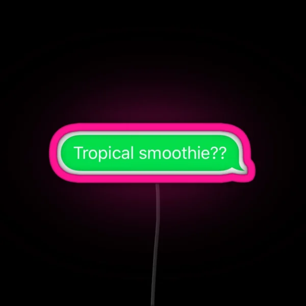 Tropical Smoothie RGB Neon Sign