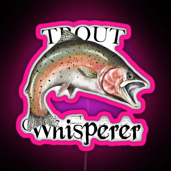 Trout Whisperer RGB Neon Sign