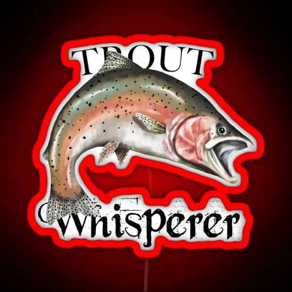 Trout Whisperer RGB Neon Sign
