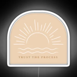 Trust The Process RGB Neon Sign