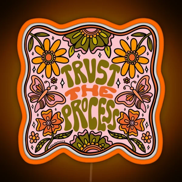 Trust The Process RGB Neon Sign