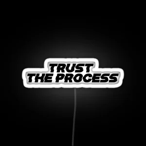 Trust The Process RGB Neon Sign
