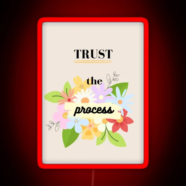 Trust The Process RGB Neon Sign