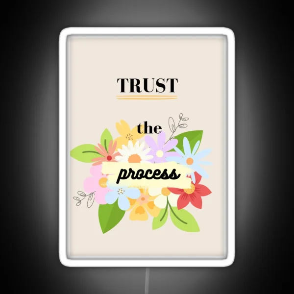 Trust The Process RGB Neon Sign