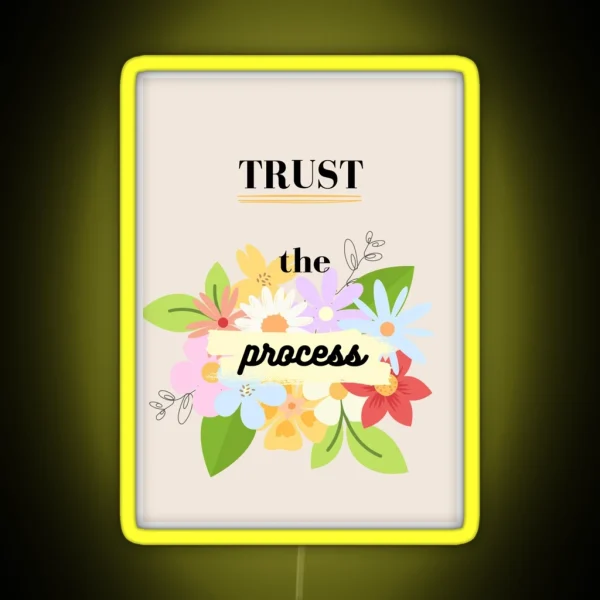 Trust The Process RGB Neon Sign