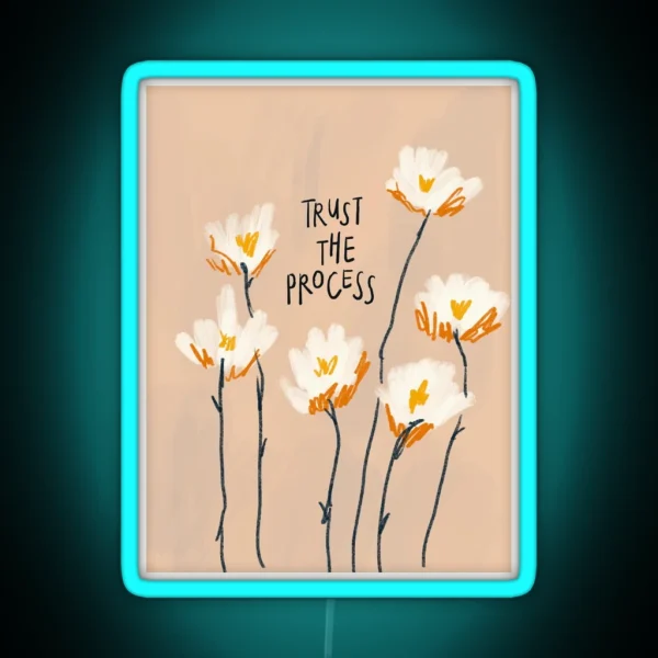 Trust The Process RGB Neon Sign