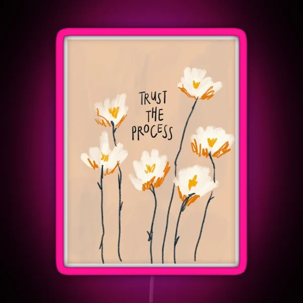 Trust The Process RGB Neon Sign