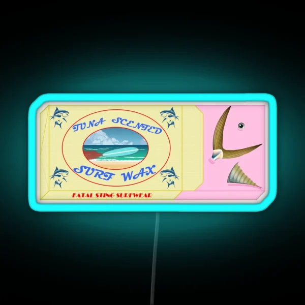 Tuna Scented Surf Wax RGB Neon Sign