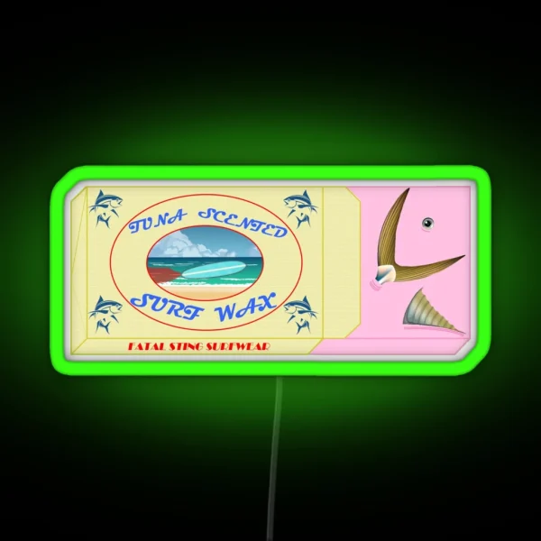 Tuna Scented Surf Wax RGB Neon Sign