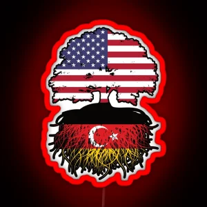 Turkish German German Turks American USA Tree Roots Flag RGB Neon Sign