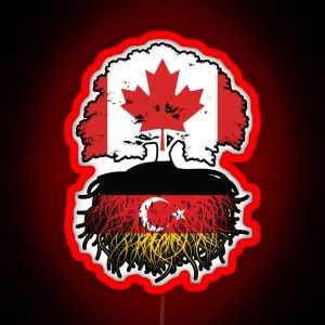 Turkish German German Turks Canadian Canada Tree Roots Flag RGB Neon Sign