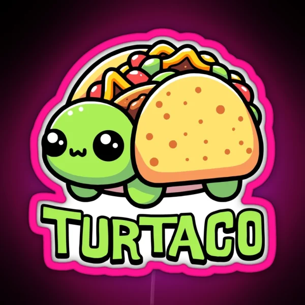 Turtaco Turtle Taco Cute Food Animals Pun RGB Neon Sign