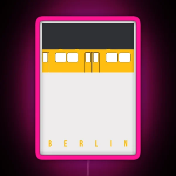 U Bahn Berlin Berlin Metro RGB Neon Sign