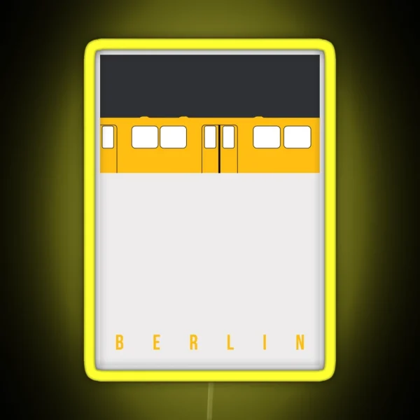 U Bahn Berlin Berlin Metro RGB Neon Sign