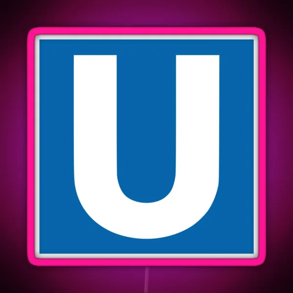 U Bahn Berlin RGB Neon Sign