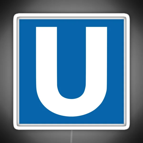U Bahn Berlin RGB Neon Sign