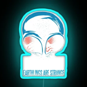 UFO Alien Contact Earthlings Quote RGB Neon Sign