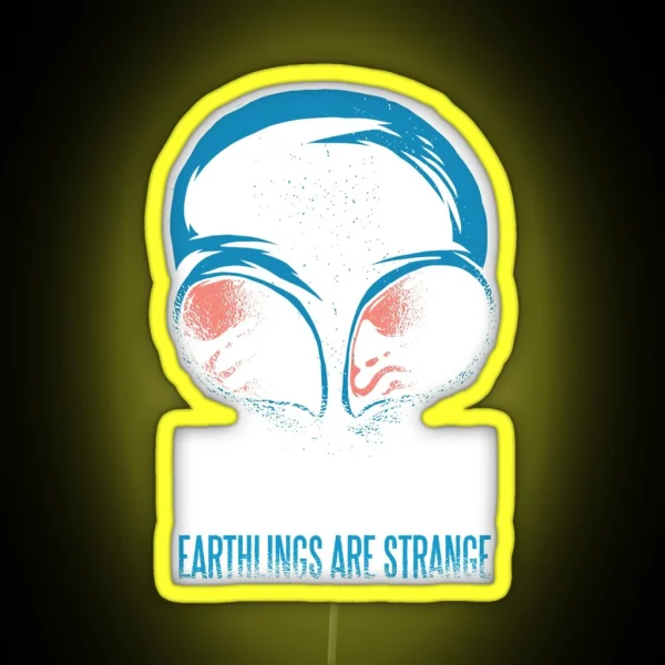 UFO Alien Contact Earthlings Quote RGB Neon Sign