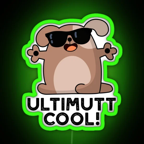 Ulti Mutt Cool Funny Dog Puns RGB Neon Sign