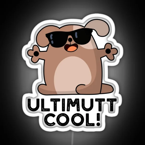 Ulti Mutt Cool Funny Dog Puns RGB Neon Sign