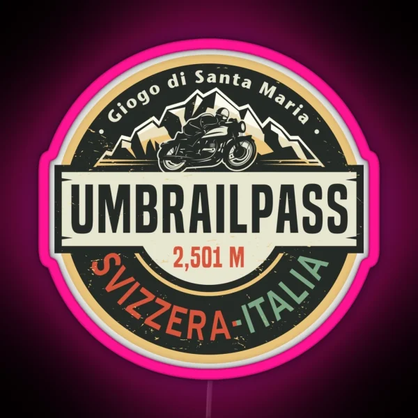 Umbrail Pass Giogo Di Santa Maria Switzerland Italy RGB Neon Sign