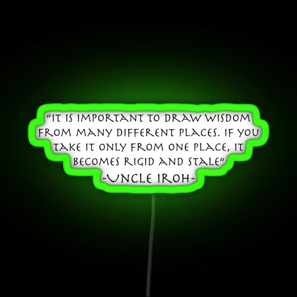 Uncle Iroh On Wisdom RGB Neon Sign