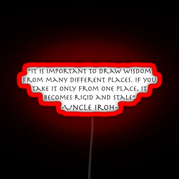 Uncle Iroh On Wisdom RGB Neon Sign