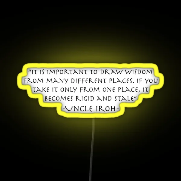 Uncle Iroh On Wisdom RGB Neon Sign