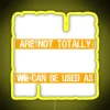 Nostalgic family sign with bold, neon-lit letters reading 'Uncle's Not Totally Useless'