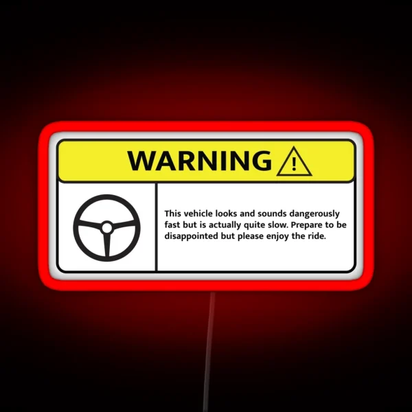 Underpowered Engine Warning RGB Neon Sign